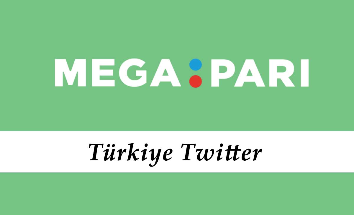 Megapari Türkiye Twitter