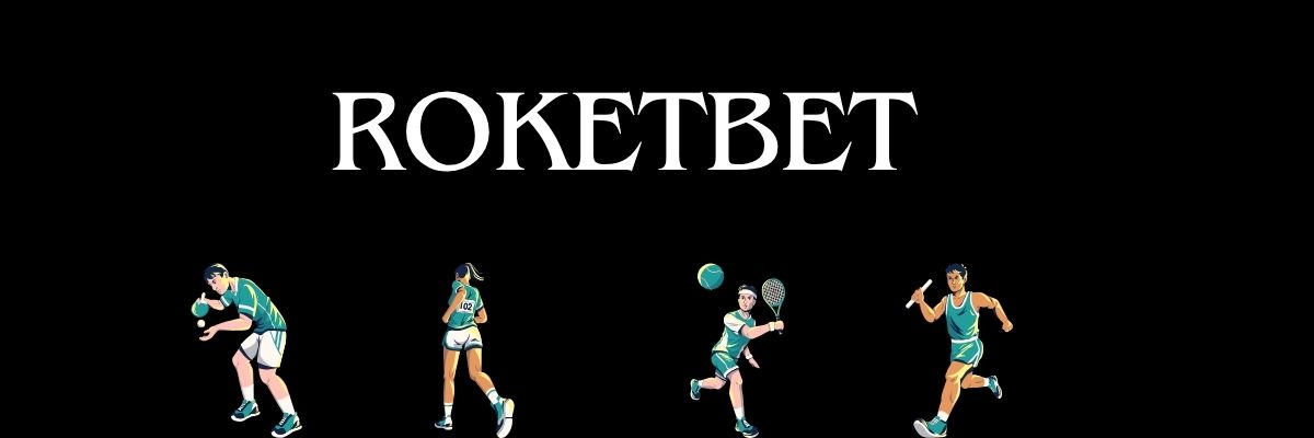 Roketbet Mobil Giriş 2025